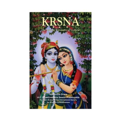 Krsna: The Supreme Personality of Godhead